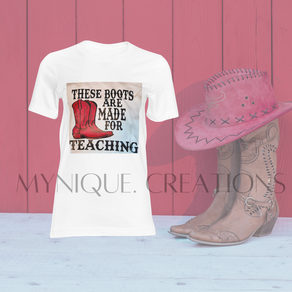 These Boots are made for Teaching